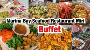 Buffet now at Marina Bay Seafood Restaurant - Miri City Sharing