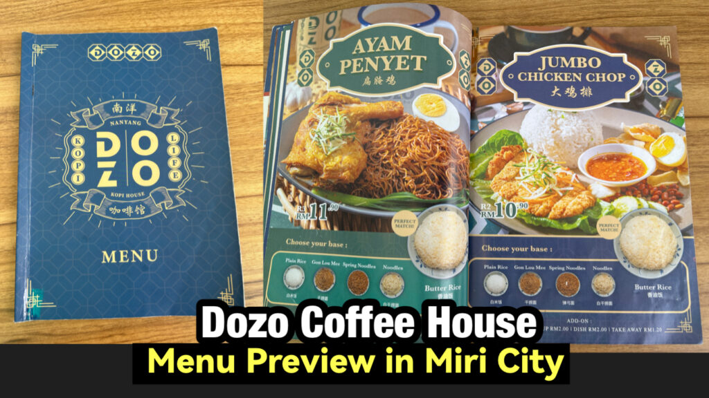 Dozo Nanyang Coffee House Miri Menu Preview - Miri City Sharing